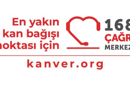 “1 Kişi Kan Verir, 1000’lerce Kişiye Umut Olur”
