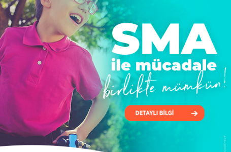 SMA ile Mücadele “Birlikte Mümkün”