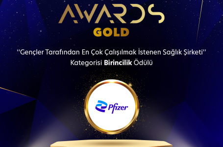 Pfizer Türkiye Gençler Tarafından En Çok Çalışılmak İstenen İlaç Şirketi Seçildi